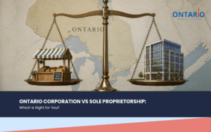 Ontario Corporation vs Sole Proprietorship: Which Is Right for You?