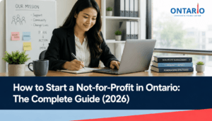 How to start a not-for-profit in Ontario with founder planning organization registration